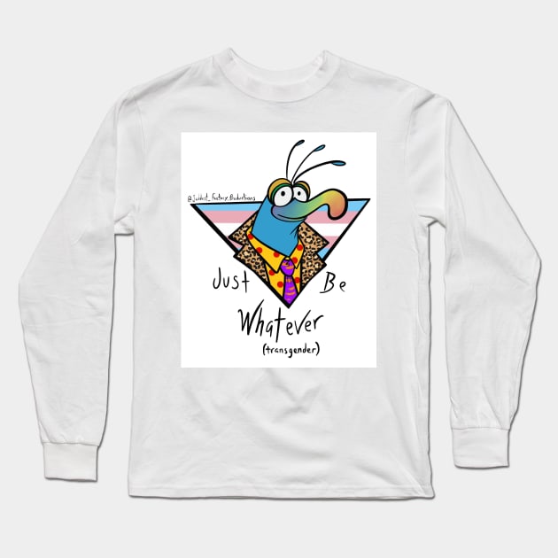 Transgender pride whatever puppet weirdo Long Sleeve T-Shirt by SaddestFactory